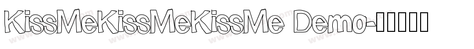 KissMeKissMeKissMe Demo字体转换